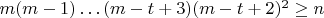 $m(m-1)\dots(m-t+3)(m-t+2)^2\ge n$