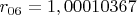 $r_{06}=1,00010367$
