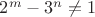 ${2^m} - {3^n} \ne 1$