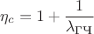 $$\eta_c=1+\frac{1}{\lambda_{\text{ГЧ}}}$$