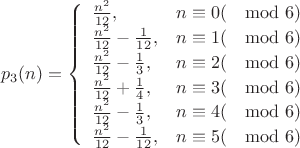 $$
p_3(n) = \left\{
\begin{array}{ll}
\frac{n^2}{12}, & n \equiv 0 (\mod 6)\\
\frac{n^2}{12}-\frac1{12}, & n \equiv 1 (\mod 6)\\
\frac{n^2}{12}-\frac1{3}, & n \equiv 2 (\mod 6)\\
\frac{n^2}{12}+\frac1{4}, & n \equiv 3 (\mod 6)\\
\frac{n^2}{12}-\frac1{3}, & n \equiv 4 (\mod 6)\\
\frac{n^2}{12}-\frac1{12}, & n \equiv 5 (\mod 6)\\
\end{array}
\right.
$$