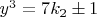 $y^3=7k_2\pm1$