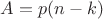 $A=p(n-k)$