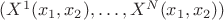 $(X^1(x_1,x_2),\ldots, X^N(x_1,x_2))$