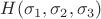 $H(\sigma _1, \sigma _2, \sigma _3)$