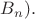 $B_n{).}$ $B_n{).}$
