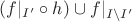 $(f|_{I'}\circ h)\cup f|_{I\setminus I'}$