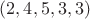 $(2,4,5,3,3)$