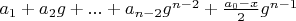 $a_1+a_2 g+...+a_{n-2} g^{n-2}+\frac{a_0-x}{2} g^{n-1}$