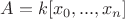 $A=k[x_0,...,x_n]$