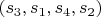 $(s_3, s_1, s_4, s_2)$
