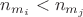$n_{m_i}<n_{m_j}$