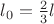 $l_0=\frac{2}{3}l$