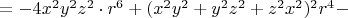 $=-4x^2y^2z^2\cdot r^6+(x^2y^2+y^2z^2+z^2x^2)^2r^4-$
