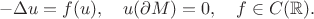 $$-\Delta u=f(u),\quad u(\partial M)=0,\quad f\in C(\mathbb{R}).$$
