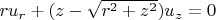 $ru_r+(z-\sqrt{r^2+z^2})u_z=0$