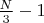 $\frac{N}{3} - 1$
