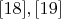 $\eqno[18],[19]$