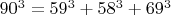 $90^3=59^3+58^3+69^3$