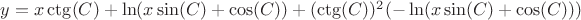$y=x \ctg (C)+\ln(x \sin (C)+\cos (C))+(\ctg (C))^{2}(-\ln(x \sin (C)+\cos (C)))$