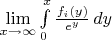 $\lim\limits_{x \to \infty} \int\limits_0^x \frac{f_i(y)}{e^y}\, dy$
