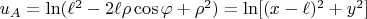 $u_A=\ln(\ell^2-2\ell \rho\cos\varphi +\rho^2)=\ln[(x-\ell)^2+y^2]$