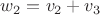 $w_2=v_2+v_3$