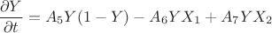 $$\frac{\partial Y}{\partial t}=A_5Y(1-Y)-A_6YX_1+A_7YX_2$$