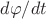 $d\varphi/dt$