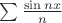 $\sum\frac{\sin nx}{n}$