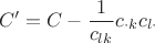 $$C'=C-\frac{1}{c_{lk}}c_{\cdot k}c_{l\cdot}$$
