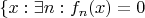 $ \{ x: \exists n: f_n(x) = 0}$