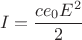 $$I=\frac{c e_0 E^2}{2}$$