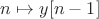 $n\mapsto y[n-1]$