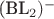 (BL_2)^-