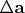 $\Delta \mathbf a$