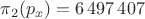 $\pi_2(p_x)=6\,497\,407$