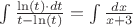 $\int\limits_{}^{}\frac{\ln(t)\cdot dt}{t-\ln(t)}=\int\limits_{}^{}\frac{dx}{x+3}$