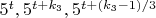 $5^t, 5^{t+k_3}, 5^{t+(k_3-1)/3}$