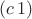 $(c\,1)$
