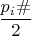 $\dfrac{p_{i}\#}{2}$