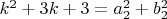 $k^2+3k+3=a_2^2+b_2^2$