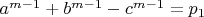 $a^{m-1}+b^{m-1}-c^{m-1}=p_1$
