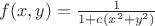 $f(x,y)=\frac {1}{1+c (x^2 + y^2 )}$