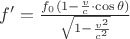 $f' = \frac{f_0(1 - \frac{v}{c} \cdot \cos{\theta})}{\sqrt{1 - \frac{v^2}{c^2}}}$