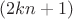 $(2kn+1)$