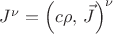 $J^{\nu}=\left(c\rho,\,\vec{J}\right)^\nu$ $J^{\nu}=\left(c\rho,\,\vec{J}\right)^\nu$