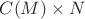 $C(M) \times N$