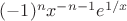 $(-1)^{n}x^{-n-1}e^{1/x}$