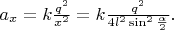 $a_x = k\frac{q^2}{x^2}=k\frac{q^2}{4l^2\sin^2\frac{\alpha}{2}}.$